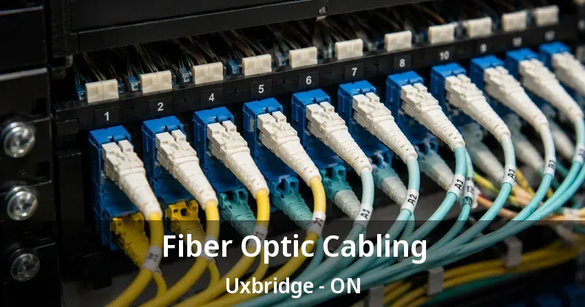 Fiber Optic Cabling Uxbridge - ON
