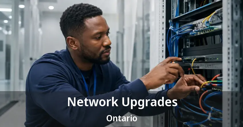 Network Upgrades Ontario