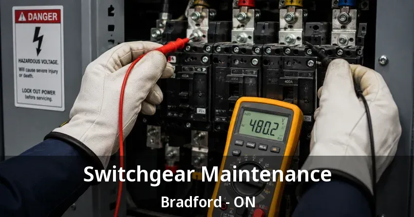 Switchgear Maintenance Bradford - ON